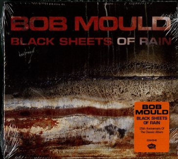 Black sheets of rain - Bob Mould