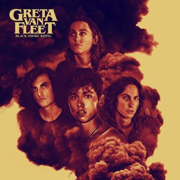 Black smoke rising - GRETA VAN FLEET