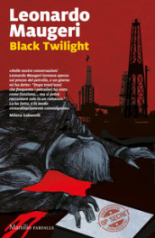 Black twilight. Ediz. italiana