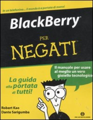 BlackBerry per negati - Robert Kao - Dante Sarigumba