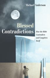 Blessed Contradictions