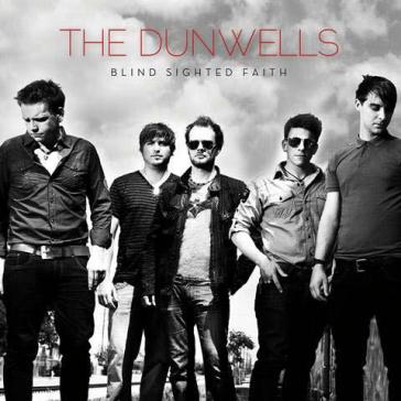 Blind sighted faith - DUNWELLS