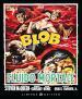 Blob Fluido Mortale (2 Blu-Ray+Cd) (Edizione Limitata Numerata 1000 Copie)