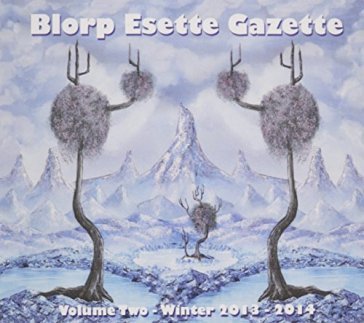 Blorp esette gazette 2 - LOS ANGELES FREE MUSIC SO