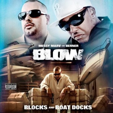 Blow (blocks & boat.. - Messy Marv