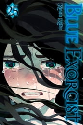 Blue Exorcist, Vol. 25