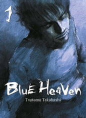 Blue Heaven (Nouvelle édition) T01