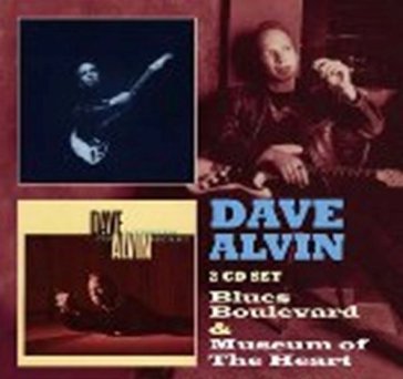 Blue boulevard & museumof heart - Dave Alvin