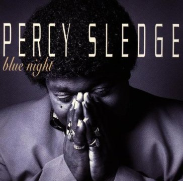 Blue night - Percy Sledge