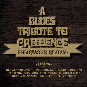Blues tribute to creedence clearwater re