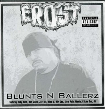 Blunts n ballerz - Frost