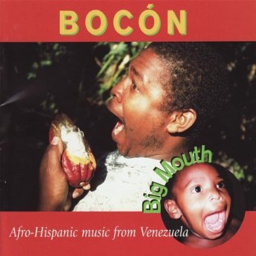 Bocon: afro-hispanic musi - AA.VV. Artisti Vari