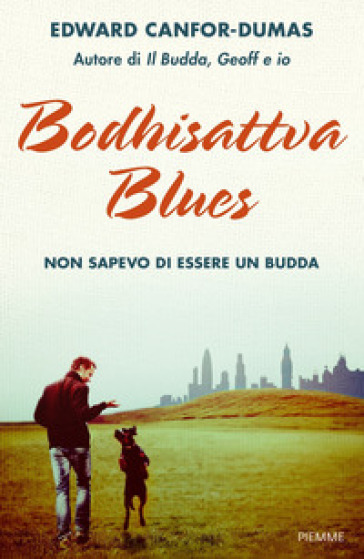 Bodhisattva blues - Edward Canfor-Dumas