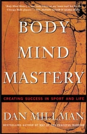 Body Mind Mastery