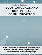 Body language and non-verbal communication