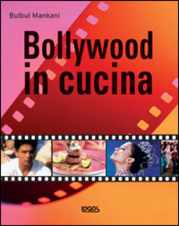 Bollywood in cucina - Bulbul Mankani