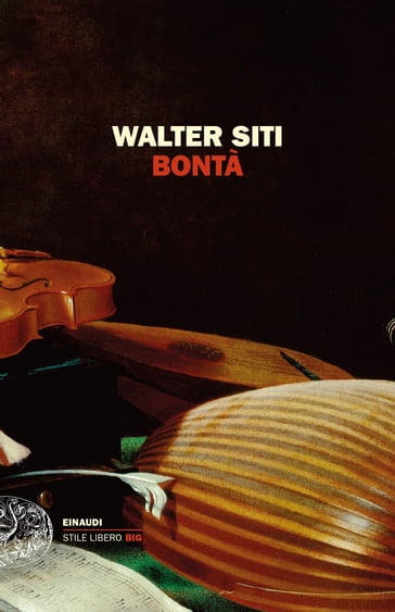 Bontà - Walter Siti