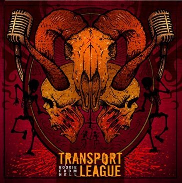 Boogie from hell - TRANSPORT LEAGUE