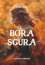 Bora scura