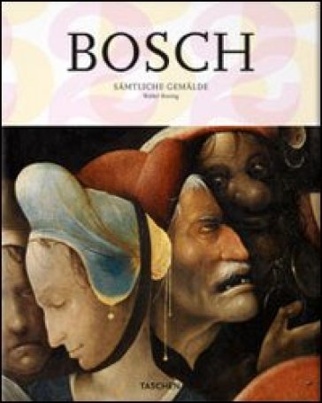 Bosch - Frank Zollner - Christof Thoenes