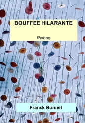 Bouffée hilarante