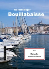 Bouillabaisse - Tatort: Marseille