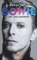 Bowie 1947-2016. La biografia