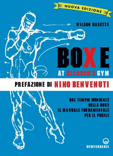 Boxe at Gleason's Gym - Nino Benvenuti - Wilson Basetta