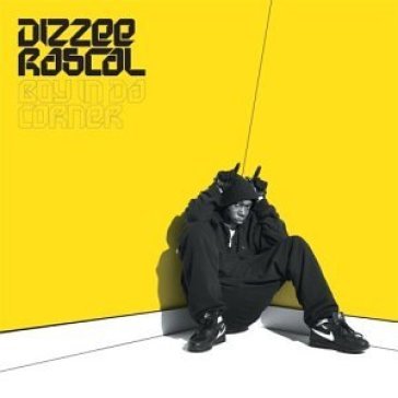 Boy in da corner - Dizzee Rascal