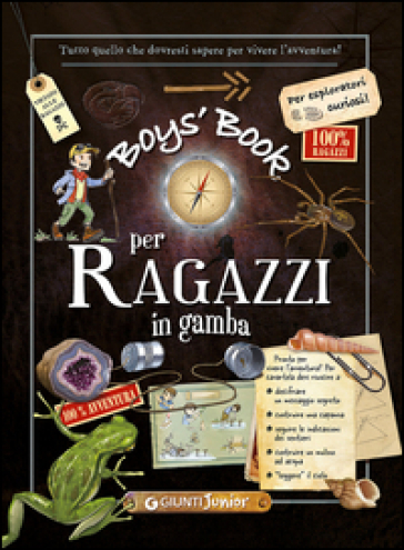 Boy's book per ragazzi in gamba. Tutto quello che dovresti sapere per vivere l'avventura! - Michèle Lecreux - Célia Gallais - Clémence Roux de Luze