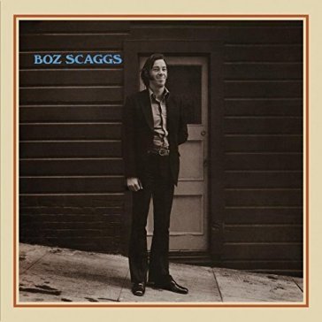 Boz scaggs & boz scaggs - Boz Scaggs