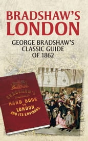 Bradshaw s London