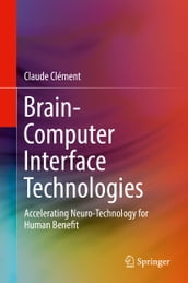 Brain-Computer Interface Technologies