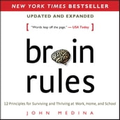 Brain Rules (Updated and Expanded)