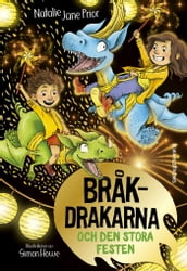 Brakdrakarna och den stora festen