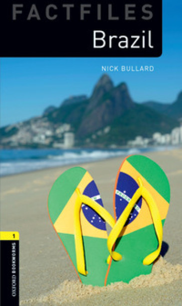 Brazil. Oxford bookworms library. Livello 1. Con CD Audio formato MP3. Con espansione online