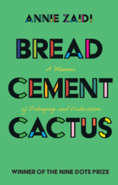 Bread, Cement, Cactus