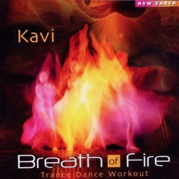 Breath of fire trance dance workout - Kavi