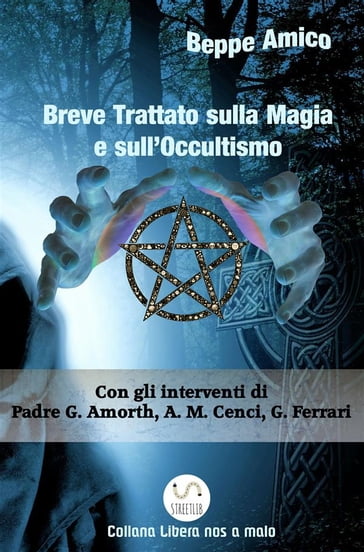 Breve Trattato sulla Magia e sull'Occultismo - Beppe Amico