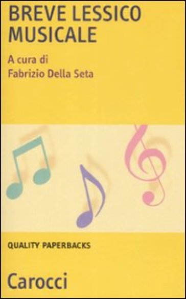 Breve lessico musicale - Fabrizio Della Seta