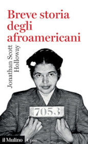 Breve storia degli afroamericani