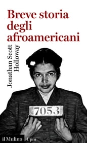 Breve storia degli afroamericani