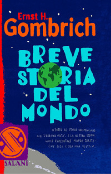 Breve storia del mondo - Ernst Hans Gombrich