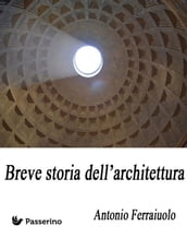 Breve storia dell architettura