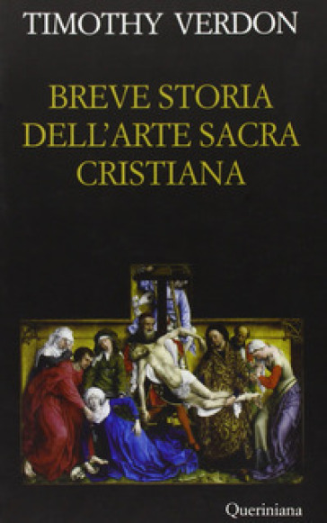 Breve storia dell'arte sacra cristiana - Timothy Verdon