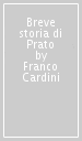 Breve storia di Prato