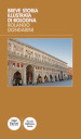 Breve storia illustrata di Bologna