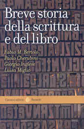 Breve storia della scrittura e del libro