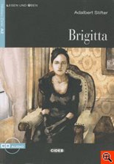 Brigitta. Con CD Audio - Adalbert Stifter