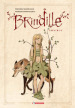 Brindille. Omnibus